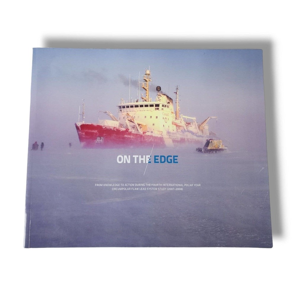 On the Edge: From Knowledge to Action During the Fourth International Polar Year
